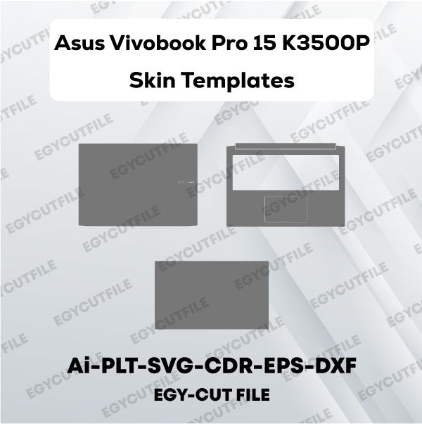 Asus Vivobook Pro 15 K3500P Vector Skin Cut Files