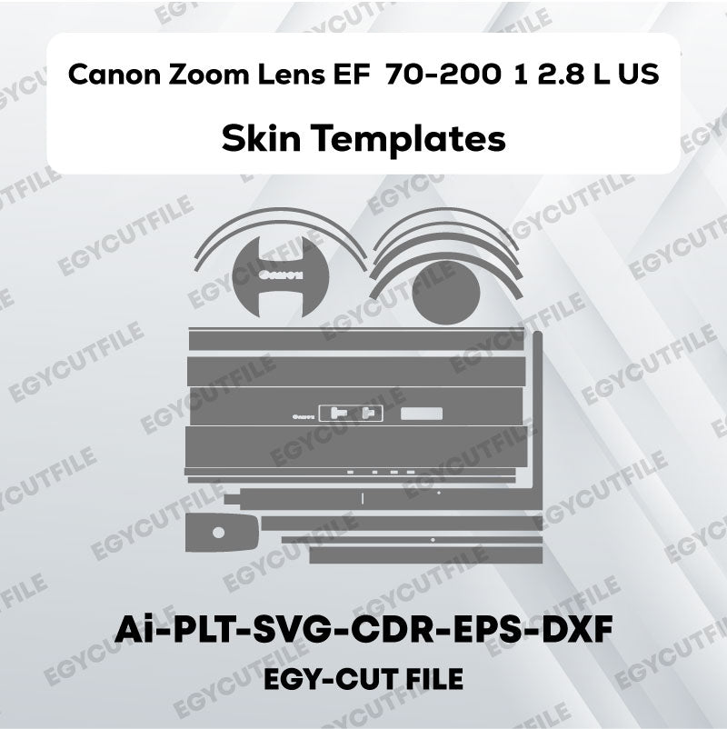 Canon Zoom Lens EF 70-200mm 1-2.8 L Ultrasonic Vector Skin Cut Files