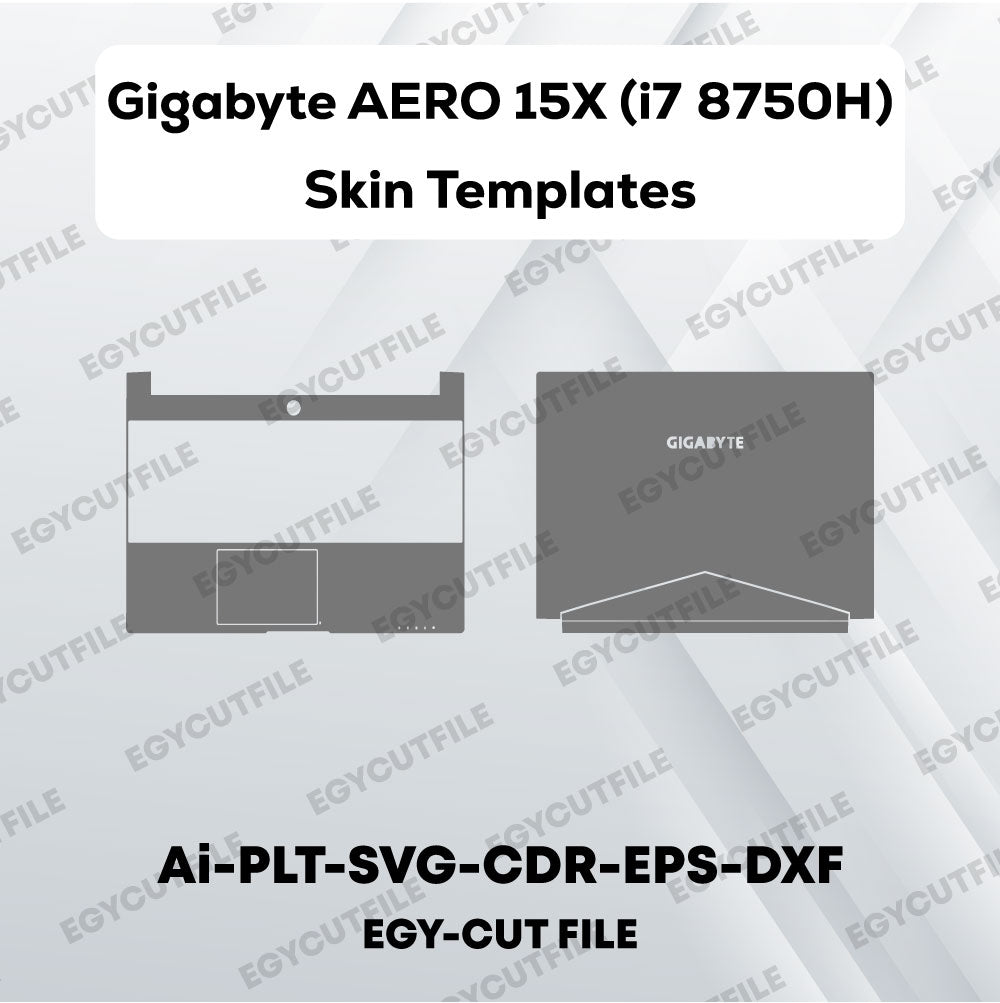 Gigabyte AERO 15X (i7-8750H) Vector Skin Cut Files