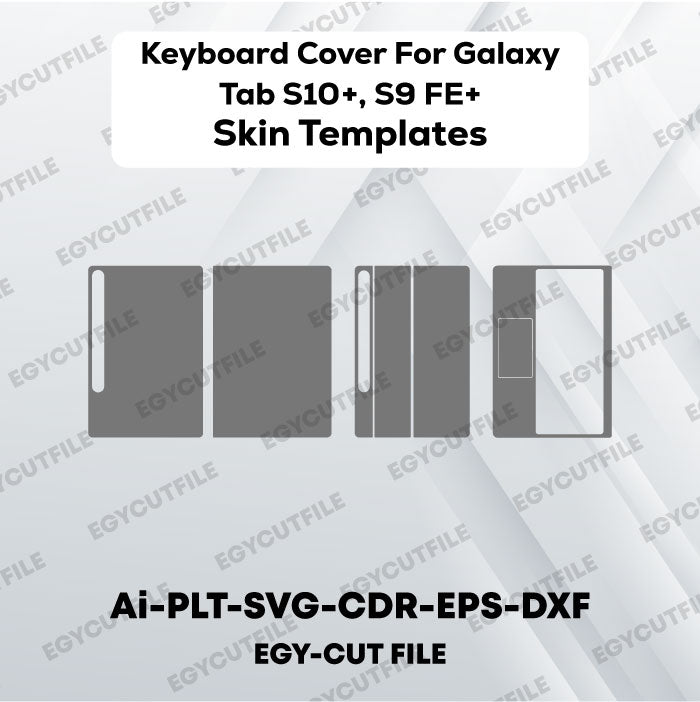 Keyboard Cover For Galaxy Tab s10+/S9 FE+ Vector Skin Cut Files