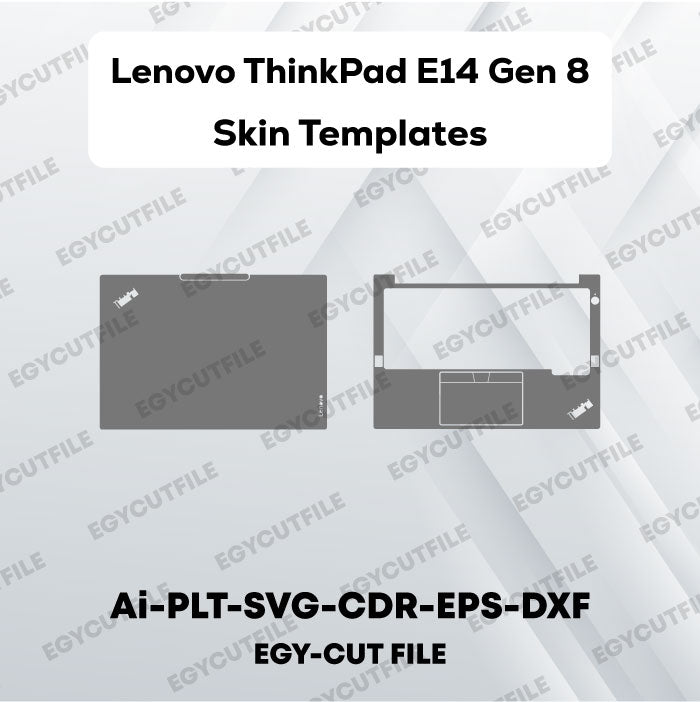 Lenovo ThinkPad E14 Gen 8 Vector Skin Cut Files