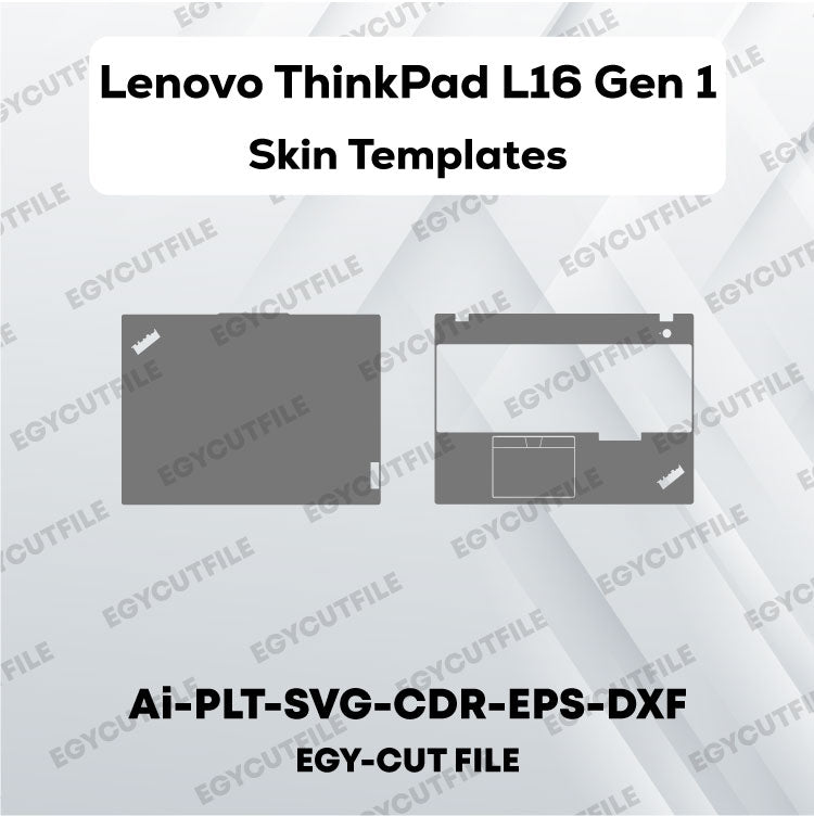 Lenovo ThinkPad L16 Gen 1 Vector Skin Cut Files