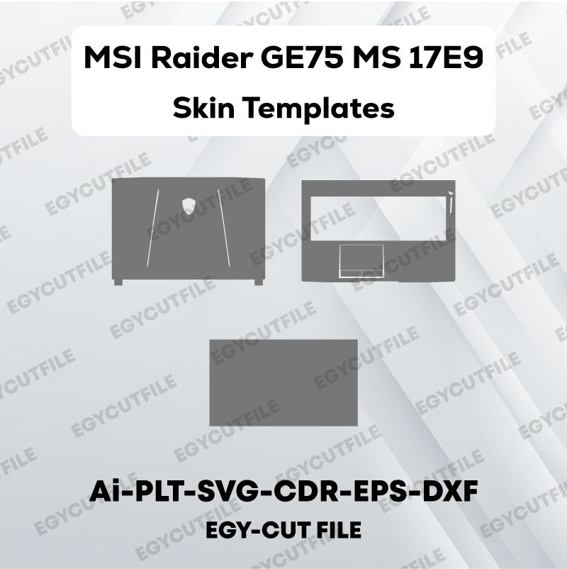 MSI RAIDER GE75 MS 17E9 Vector Skin Cut Files