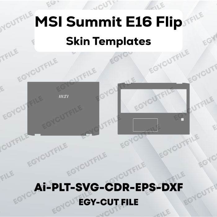 MSI Summit E16 Flip Vector Skin Cut Files