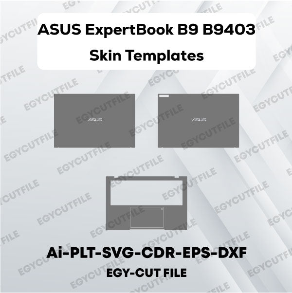 ASUS ExpertBook B9 B9403 Vector Skin Cut Files