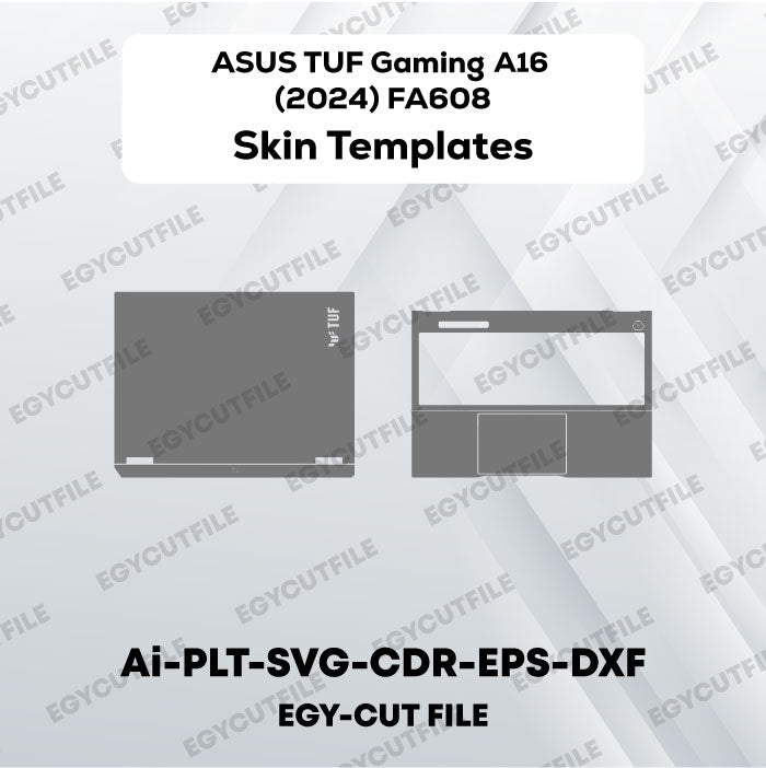 ASUS TUF Gaming A16 (2024) FA608 Vector Skin Cut Files