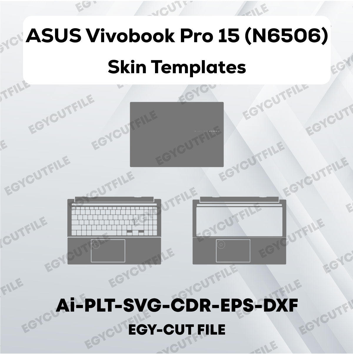 ASUS Vivobook Pro 15 (N6506) Vector Skin Cut Files