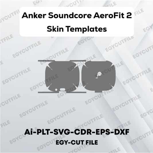 Anker Soundcore AeroFit 2 Vector Skin Cut Files