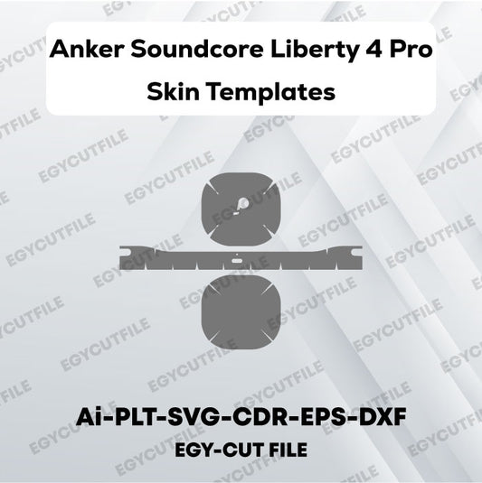 Anker Soundcore Liberty 4 Pro Vector Skin Cut Files