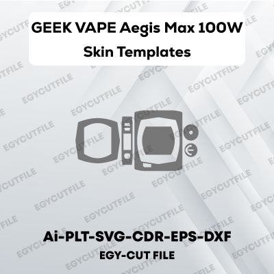 GEEK VAPE Aegis Max 100W Vector Skin Cut Files