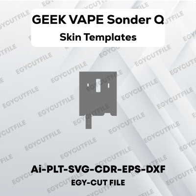 GEEK VAPE Sonder Q Vector Skin Cut Files