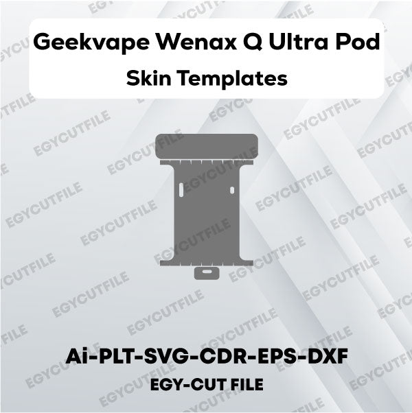 Geekvape Wenax Q Ultra Pod Kit Vector Skin Cut Files