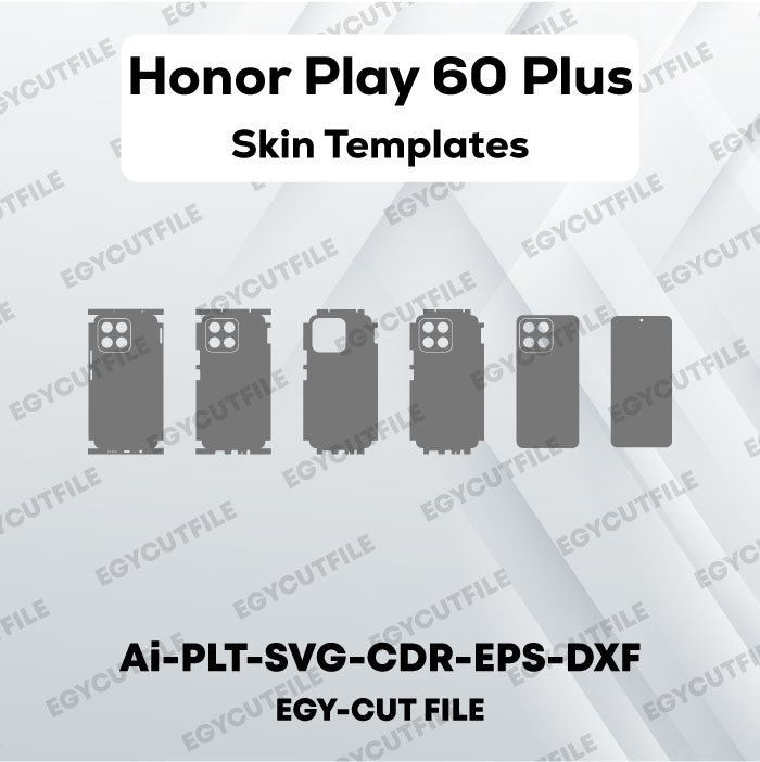 Honor Play 60 Plus Vector Skin Cut Files