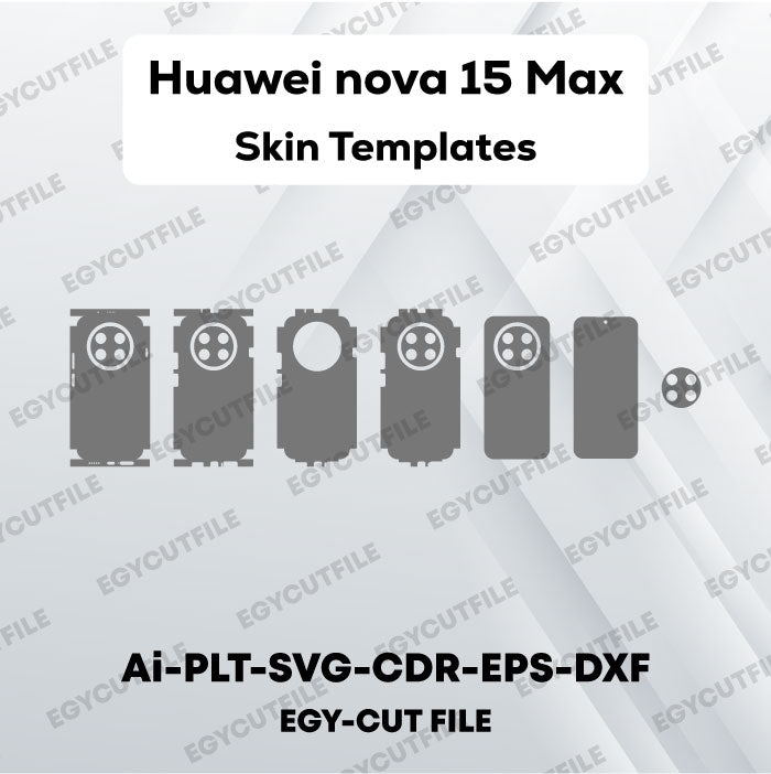 Huawei nova 15 Max Vector Skin Cut Files