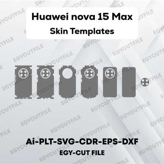 Huawei nova 15 Max Vector Skin Cut Files