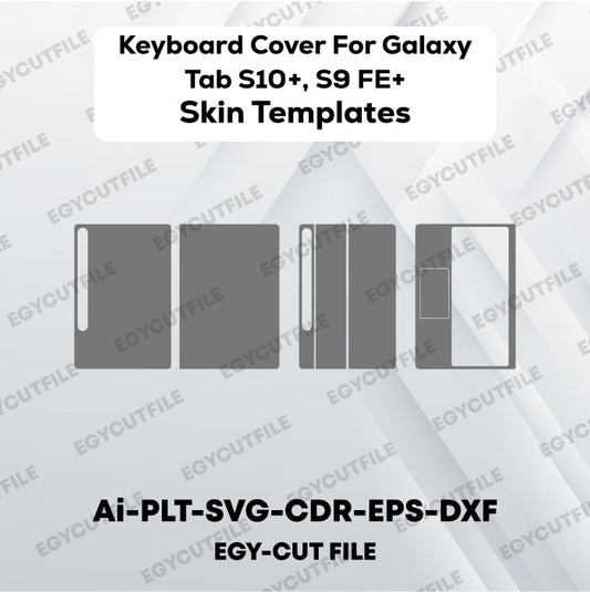 Keyboard Cover For Galaxy Tab s10+/S9 FE+ Vector Skin Cut Files