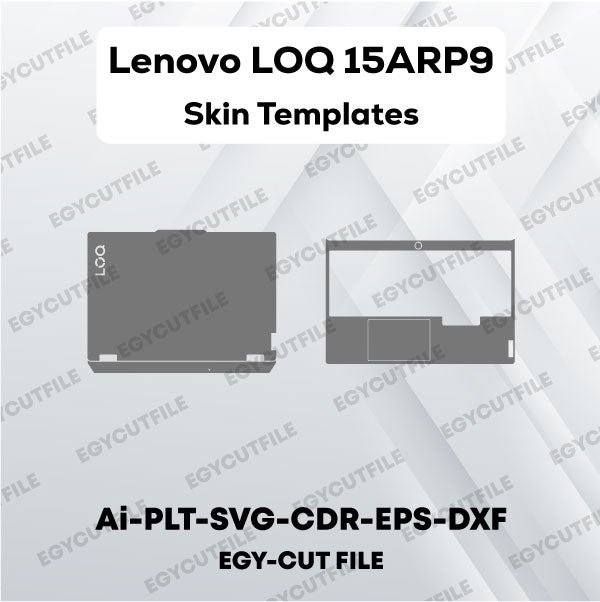 Lenovo LOQ 15ARP9 Vector Skin Cut Files
