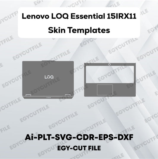 Lenovo LOQ Essential 15IRX11 Vector Skin Cut Files