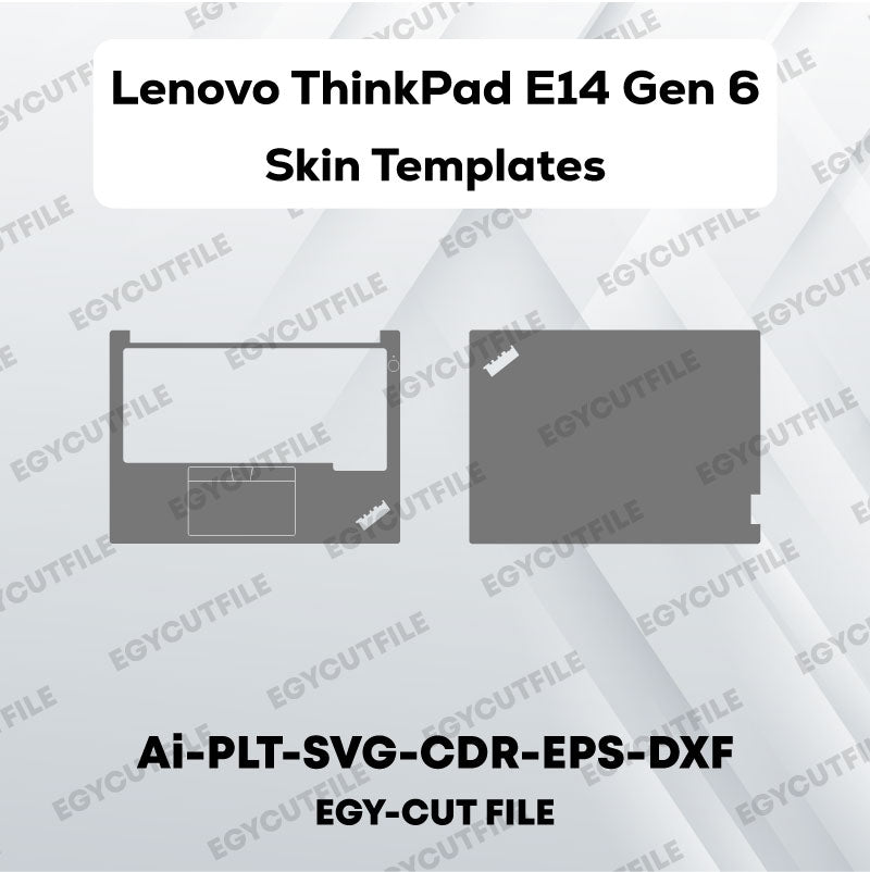 Lenovo ThinkPad E14 Gen 6 Vector Skin Cut Files