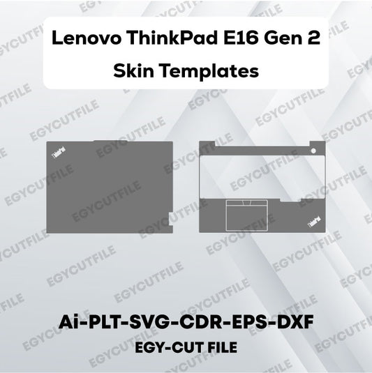 Lenovo ThinkPad E16 Gen 2 Vector Skin Cut Files