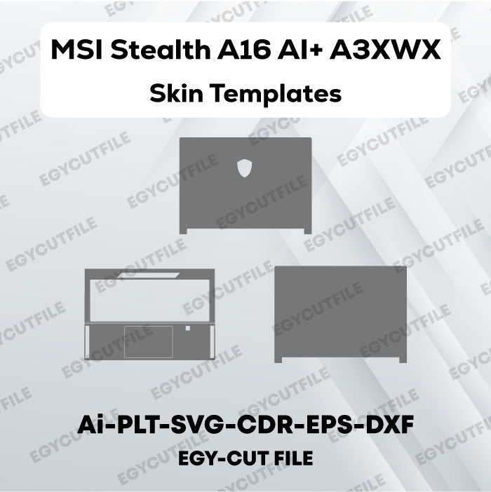 MSI Stealth A16 AI+ A3XWX Copilot+ PC Vector Skin Cut Files – EGY CUTFILE