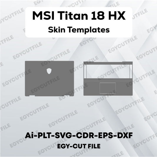 MSI Titan 18 HX Vector Skin Cut Files