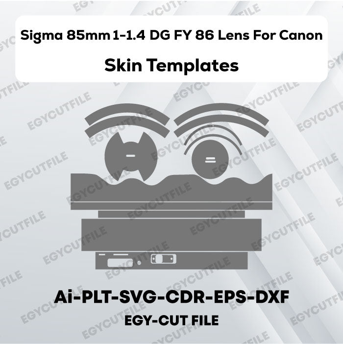 Sigma 85mm 1 1.4 DG FY 86 Lens For Canon Vector Skin Cut Files