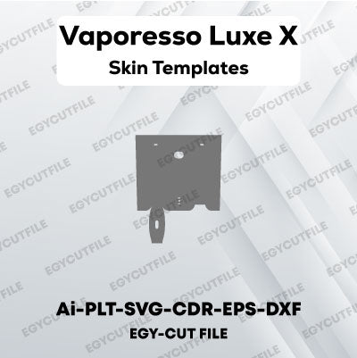 Vaporesso Luxe X Vector Skin Cut Files