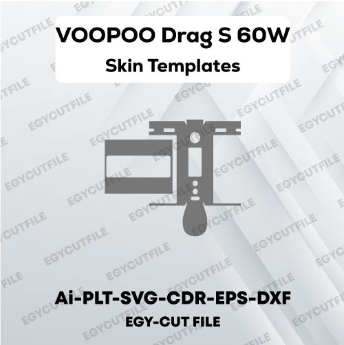 VOOPOO DRAG S 60 Vector Skin Cut Files