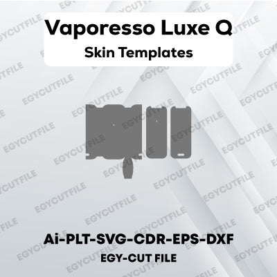 Vaporesso Luxe Q Vector Skin Cut Files