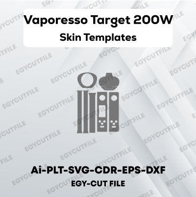 Vaporesso Target 200 Vector Skin Cut Files