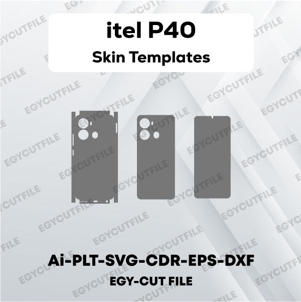itel P40 Vector Skin Cut Files